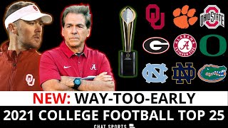 2021 College Football Top 25: Way-Too-Early Rankings Ft. Alabama, Oklahoma, Clemson & Ohio State